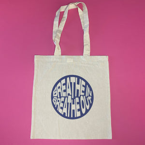 'BREATHE IN BREATHE OUT' TOTE BAG